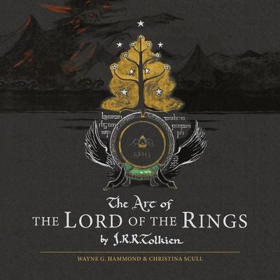 The Art of the Lord of the Rings, Gebundene Ausgabe von J. R. R. Tolkien, HarperCollins, 978-0-00-860141-6