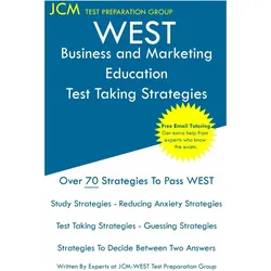 WEST Business and Marketing Education - Test Taking Strategies, Schulbücher von Test Preparation Group, Jcm-West-E, Jcm-West-E Test Preparation Group