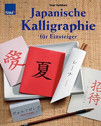 Tomo Yoshihara - Japanische Kalligraphie für Einsteiger - Preis vom 11.10.2026 15:43:13 h