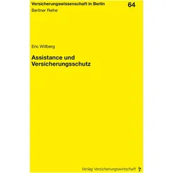 Assistance und Versicherungsschutz, Fachbücher von Christian Armbrüster, Hans-Peter Schwintowski, Christoph Brömmelmeyer, Helmut Gründl, Helmut Schirmer, Eric Willberg