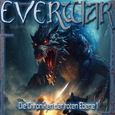 EVERWAR - Stephen G. Hunt, Audio, 9783989117846
