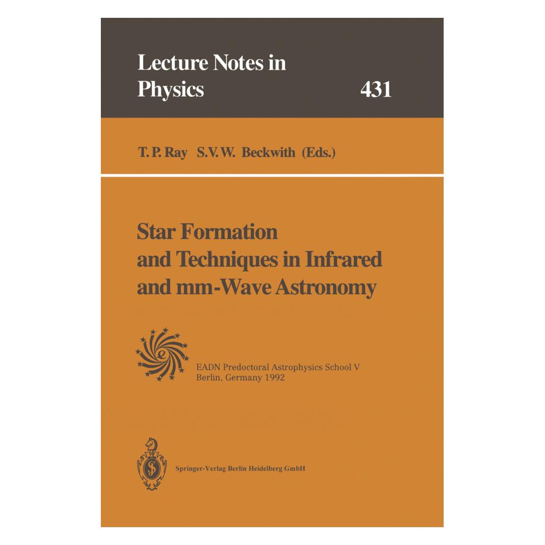 Springer Star Formation and Techniques in Infrared and mm-Wave Astronomy (Englisch, Softcover, S. V. W. Beckwith, T. P. Ray) (55560261)