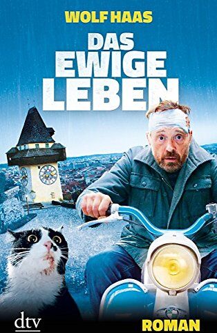 Wolf Haas - Das ewige Leben: Roman - Preis vom 06.10.2026 07:26:00 h