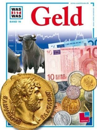 Franziska Jungmann-Stadler - Was ist was, Band 078: Geld - Preis vom 30.09.2026 09:01:18 h