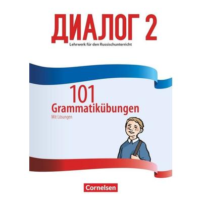 Dialog - Lehrwerk für den Russischunterricht - Russisch als 2. Fremdsprache - Ausgabe 2016 - Band 2, Taschenbuch von , Cornelsen Verlag,