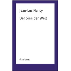 Der Sinn der Welt, Fachbücher von Jean-Luc Nancy