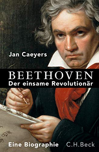 Jan Caeyers - Beethoven: Der einsame Revolutionär - Preis vom 30.09.2026 09:01:18 h