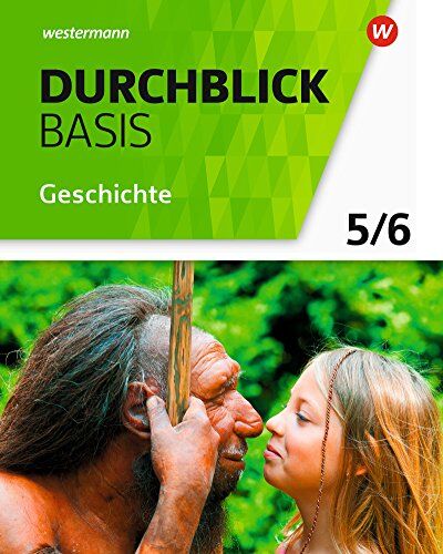 Alexandra Faust - Durchblick Basis Geschichte und Politik - Ausgabe 2018 für Niedersachsen: Schülerband 5 / 6: Geschichte - Preis vom 14.10.2026 23:07:16 h