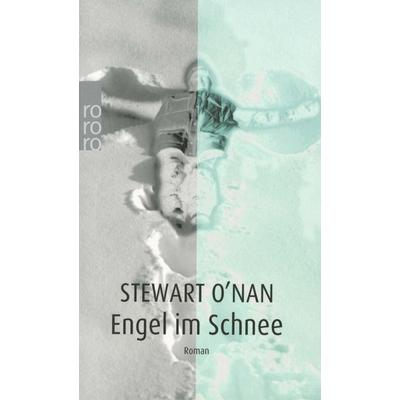 Engel im Schnee, Taschenbuch von Stewart O’Nan, Rowohlt Taschenbuch