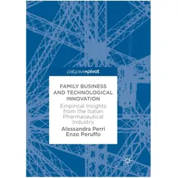 Family Business and Technological Innovation, Fachbücher von Alessandra Perri, Enzo Peruffo