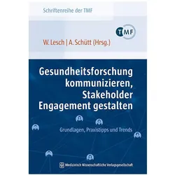 Gesundheitsforschung kommunizieren, Stakeholder Engagement gestalten, Fachbücher