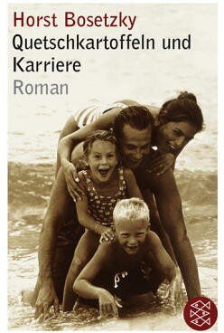 Horst Bosetzky - Quetschkartoffeln und Karriere. - Preis vom 09.10.2026 07:28:09 h