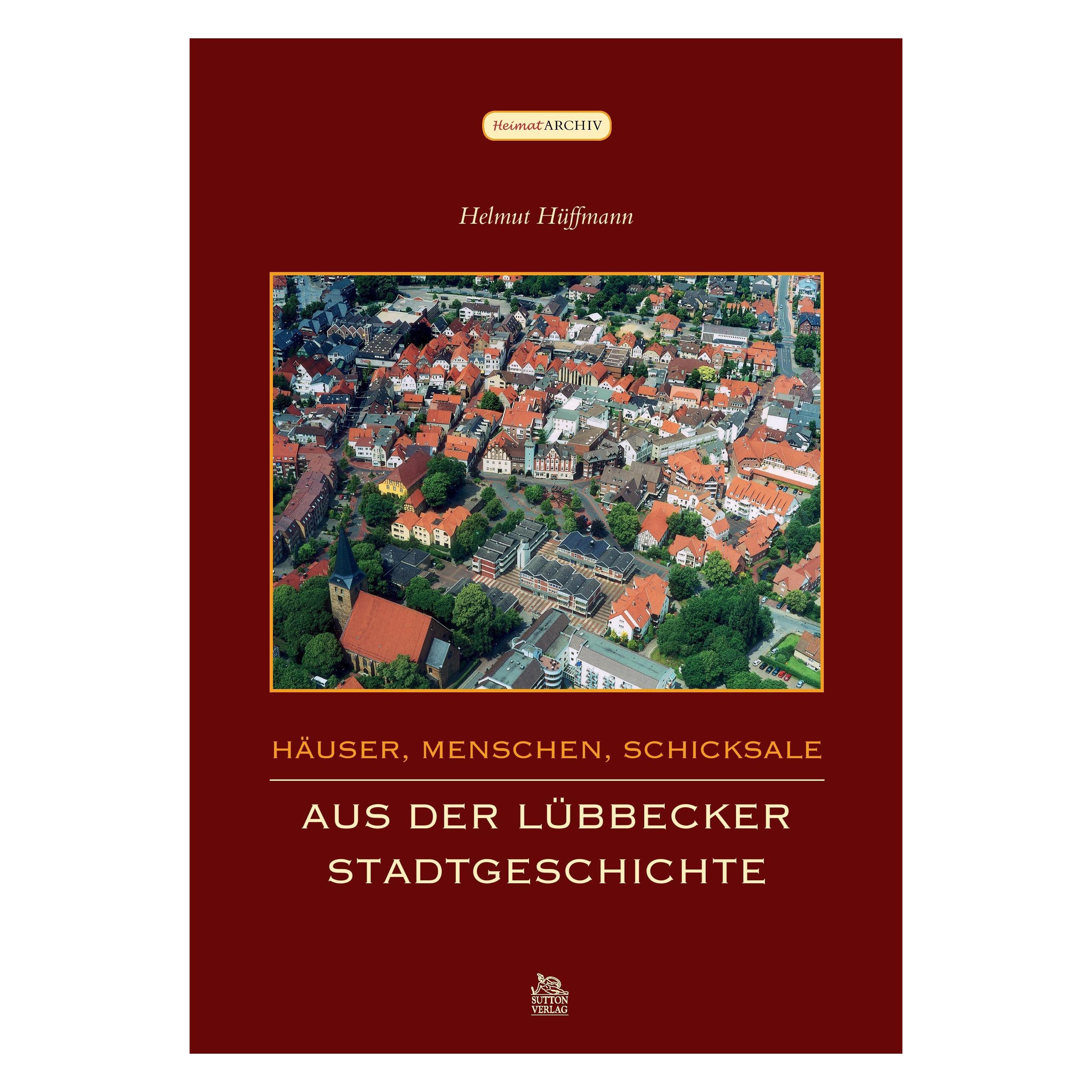 Sutton Häuser, Menschen, Schicksale (Deutsch, Softcover, Helmut Hüffmann) (43319650)