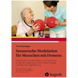 Sensorische Modulation für Menschen mit Demenz, Fachbücher von Tina Champagne, Heide Börger