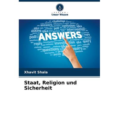 Staat, Religion und Sicherheit -