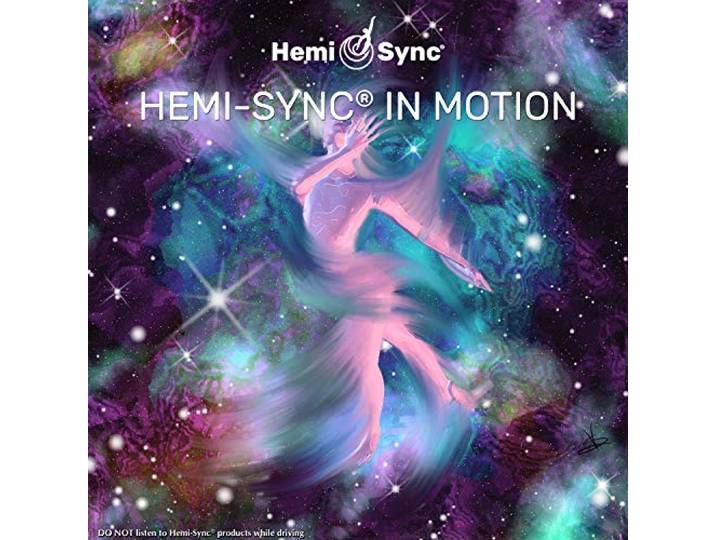 Hemi-Sync in Motion