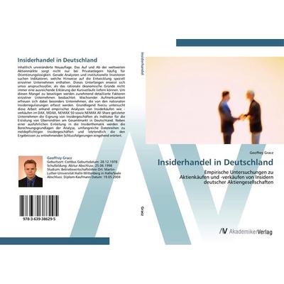 Insiderhandel in Deutschland, Taschenbuch von Geoffrey Gracz, AV Akademikerverlag, 978-3-639-38629-5