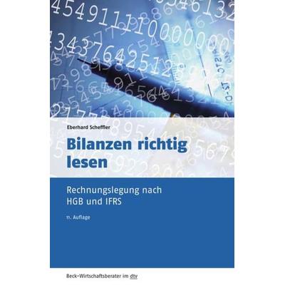 Scheffler, E: Bilanzen richtig lesen, Taschenbuch von Eberhard Scheffler, C. H. Beck, 978-3-406-77663-2