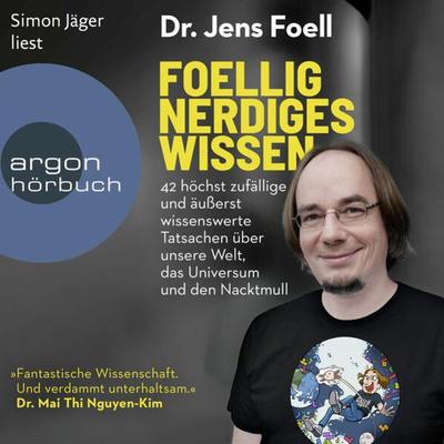 Foellig nerdiges Wissen - Jens Foell, Audio, 9783732407811