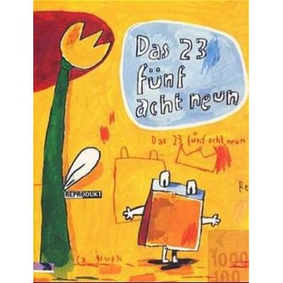 Das 23 Fünf Acht Neun, Gebundene Ausgabe von Christian Huth, Reprodukt, 978-3-931377-53-3