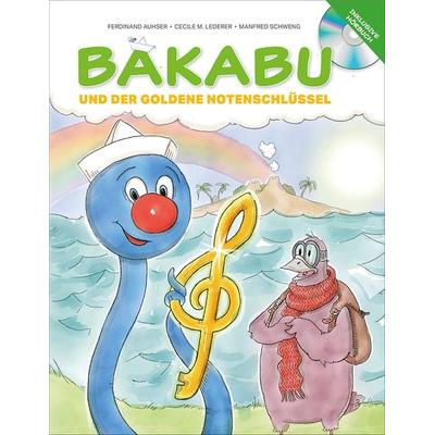 Bakabu und der Goldene Notenschlüssel, Gebundene Ausgabe von Ferdinand Auhser, Vermes-Verlag Ges.m.b.H, 978-3-9504391-0-6
