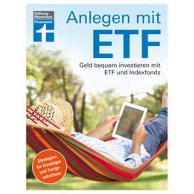 Anlegen mit ETF, Taschenbuch von Brigitte Wallstabe-Watermann,Antonie Klotz,Gisela Baur,Hans G. Linder, Stiftung Warentest