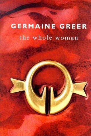 Germaine Greer - The Whole Woman - Preis vom 10.10.2026 11:48:34 h