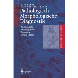 Bankl:Pathologisch-Morphologische Diagn, Fachbücher von Hans Christian Bankl, Hans Bankl