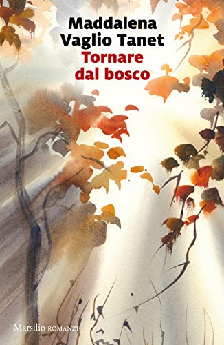 Tornare dal bosco - Preis vom 30.09.2026 09:01:18 h