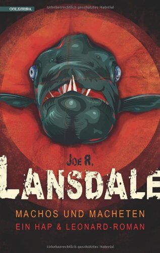 Lansdale, Joe R. - Machos und Macheten: Ein Hap & Leonard-Roman - Preis vom 10.10.2026 11:48:34 h