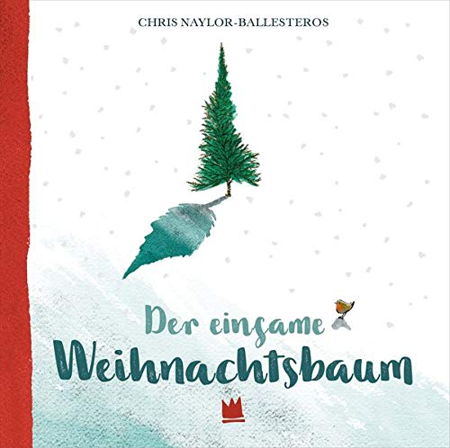 Chris Naylor-Ballesteros - Der einsame Weihnachtsbaum - Preis vom 09.10.2026 07:28:09 h