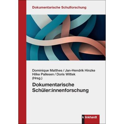 Dokumentarische Schüler:innenforschung, Taschenbuch von , Verlag Julius Klinkhardt, 978-3-7815-2674-7