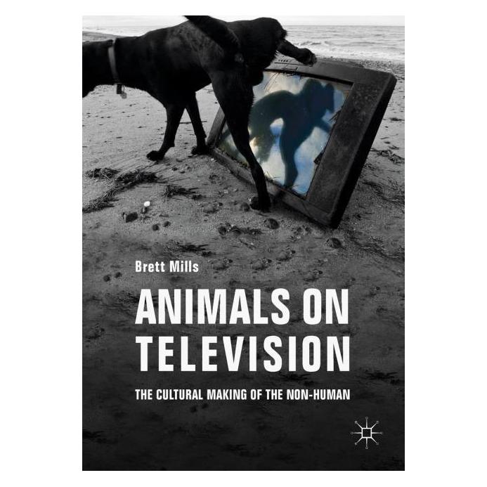 Palgrave Macmillan Uk Mills:Animals on Television (Englisch, Hardcover, Brett Mills) (63328793)