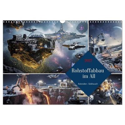 Rohstoffabbau im All (Wandkalender 2027 DIN A3 quer), CALVENDO Monatskalender