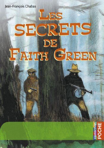 Jean-François Chabas - Les secrets de Faith Green - Preis vom 09.10.2026 07:28:09 h