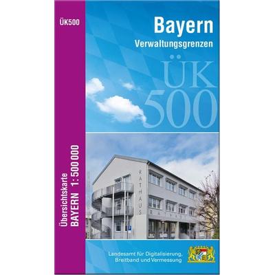ÜK500 Amtliche Übersichtskarte von Bayern 1:500000 / ÜK500 Übersichtskarte von Bayern 1:500000, Sonstige von , Landesamt für Digitalisierung,