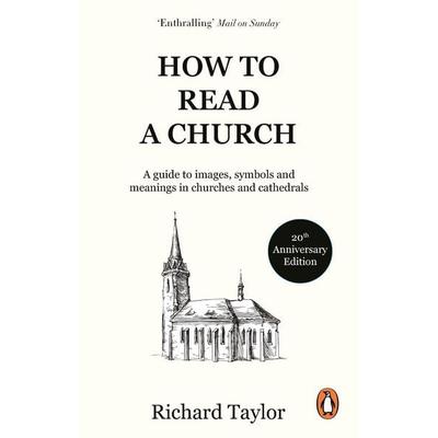 How To Read A Church, Taschenbuch von Richard Taylor, Vermilion, 978-1-84604-777-0