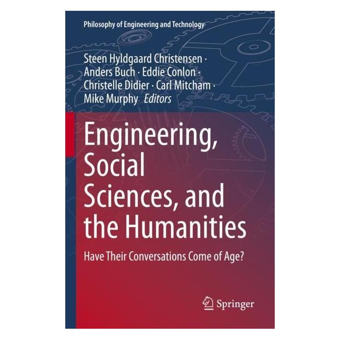 Springer Engineering, Social Sciences, and the Humanities (Englisch, Softcover, Anders Buch, Eddie Conlon, Herausgeber Carl Mitcham, Herausgeber Christelle Didier, Herausgeber Mike Murphy, Herausgeber Steen Hyldgaard Christensen) (56995921)