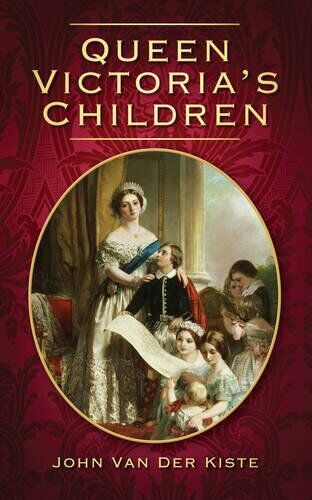 John Van Der Kiste - Queen Victoria's Children - Preis vom 02.10.2026 23:42:20 h