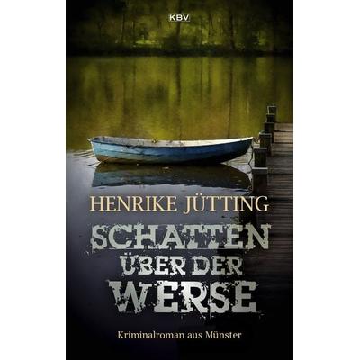 Schatten über der Werse, Taschenbuch von Henrike Jütting, KBV