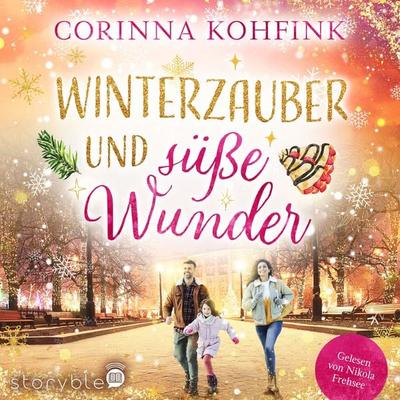Winterzauber und süße Wunder - Corinna Kohfink, Audio, 9783988189851
