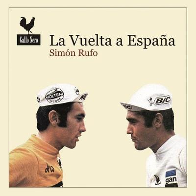 La Vuelta a España - Simón Rufo, Audio, 9789179735982
