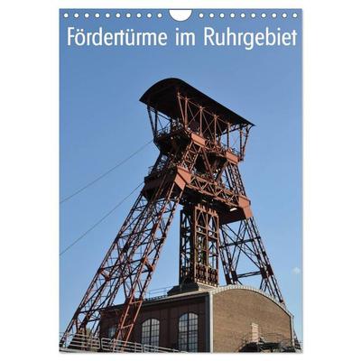 Fördertürme im Ruhrgebiet (Wandkalender 2026 DIN A4 hoch), CALVENDO Monatskalender