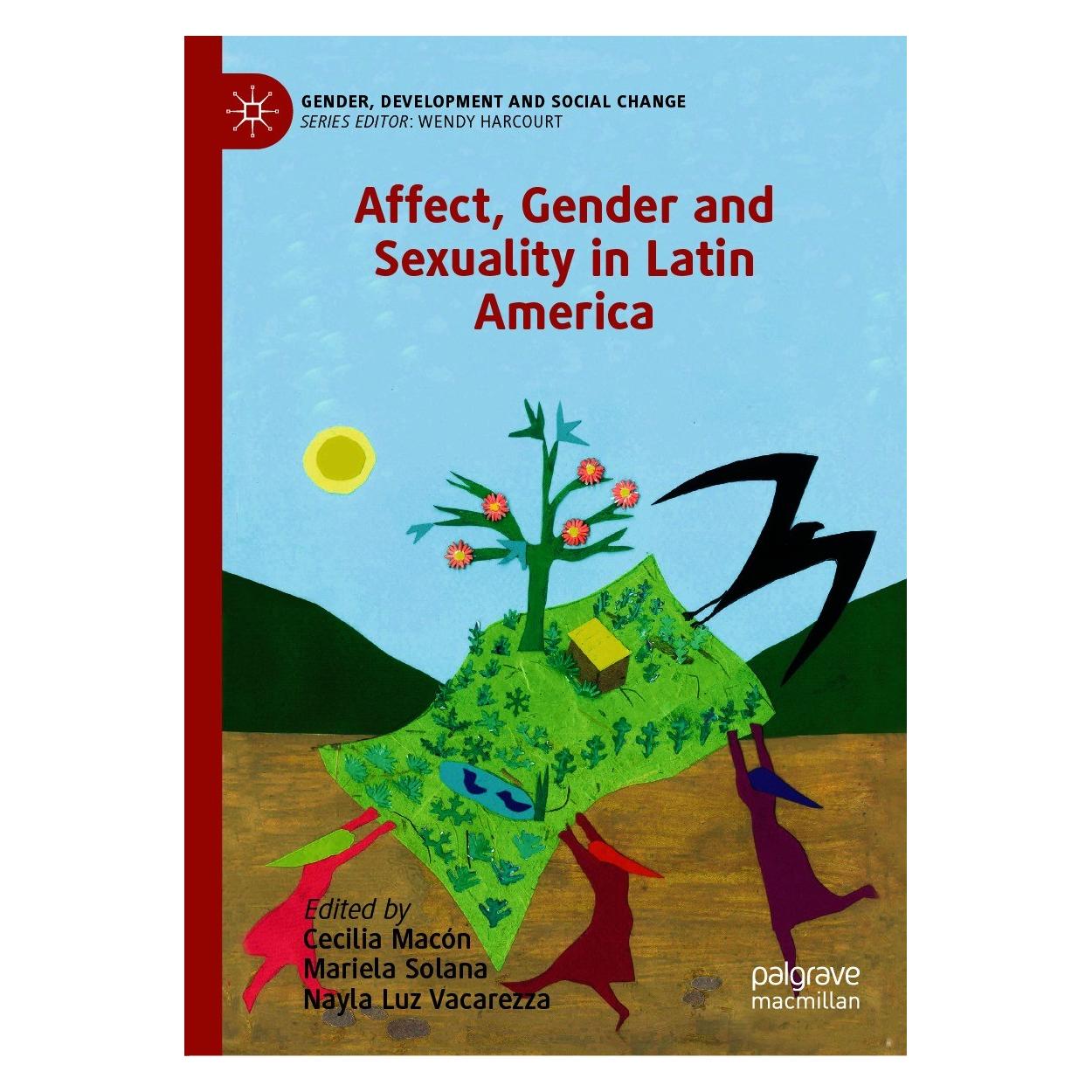 Springer Affect, Gender and Sexuality in Latin America (Englisch, Hardcover, Cecilia Macón, Mariela Solana, Nayla Luz Vacarezza) (9783030593681)