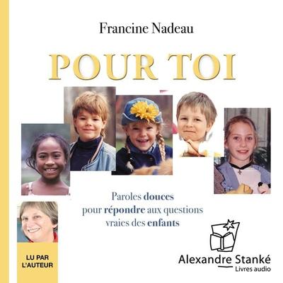 Pour toi - Francine Nadeau, Audio, 9782895581550