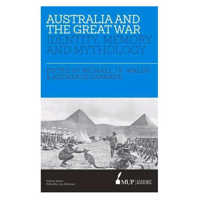 Melbourne University Press Australia and the Great War (Englisch, Softcover, Michael JK Walsh, Varnava) (45370505)