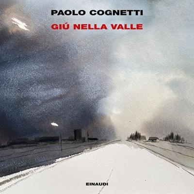 Giú nella valle - Paolo Cognetti, Audio, 9788858492369