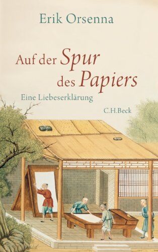 Erik Orsenna - Auf der Spur des Papiers: Eine Liebeserklärung - Preis vom 30.09.2026 09:01:18 h