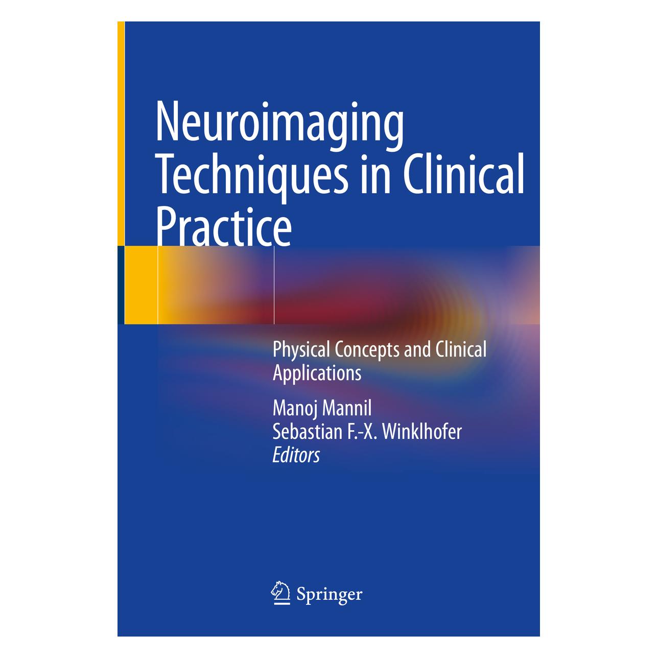 Springer Neuroimaging Techniques in Clinical Practice (Englisch, Softcover, Manoj Mannil, Sebastian F.-X. Winklhofer) (56202235)