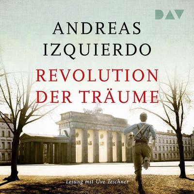 Revolution der Träume - Andreas Izquierdo, Audio, 9783742420404